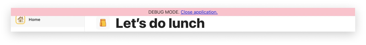 Eine automatisch eingeblendete Leiste für den Debug-Modus